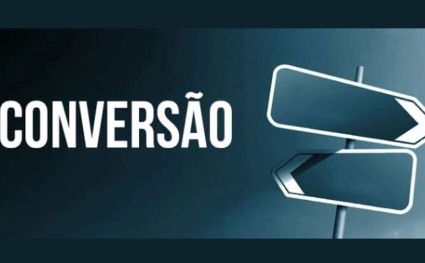 LIÇÃO Nº 03: O CONCEITO BÍBLICO DE CONVERSÃO.