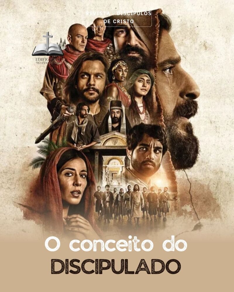 LIÇÃO Nº 01: O CONCEITO DO DISCIPULADO.