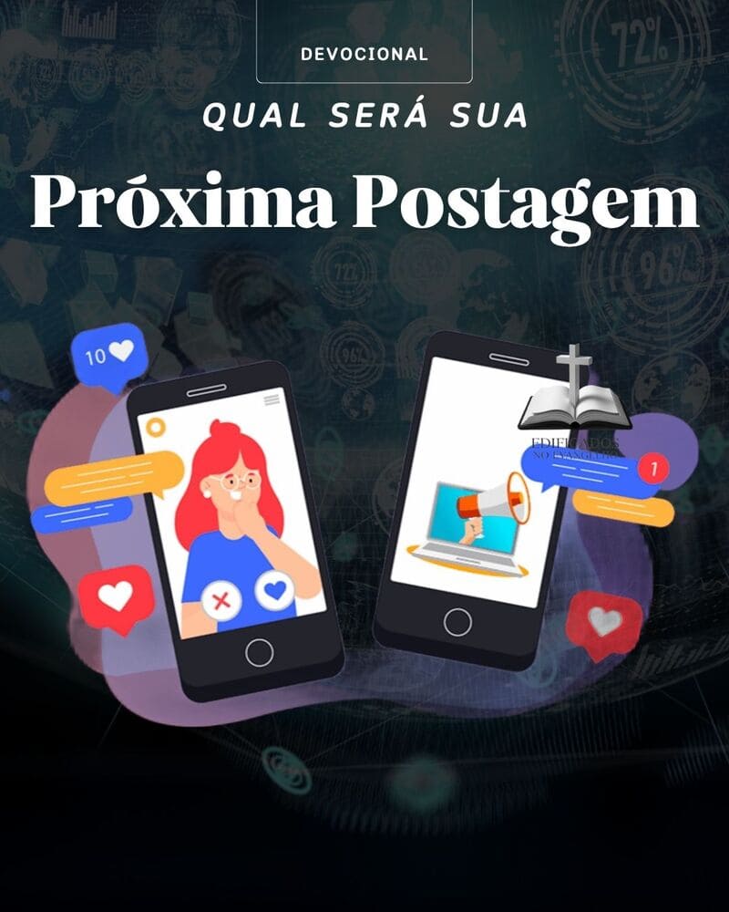 QUAL SERÁ SUA PRÓXIMA POSTAGEM?