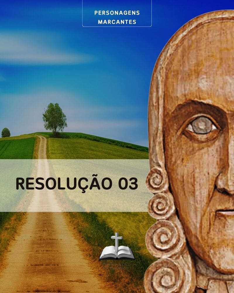 RESOLUÇÃO 03 – Jonathan Edwards