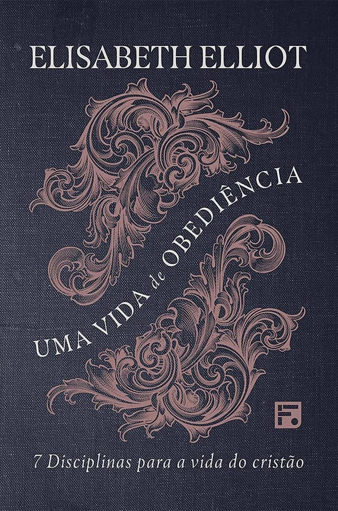 ELISABETH-ELLIOT-uma-vida-de-obediência